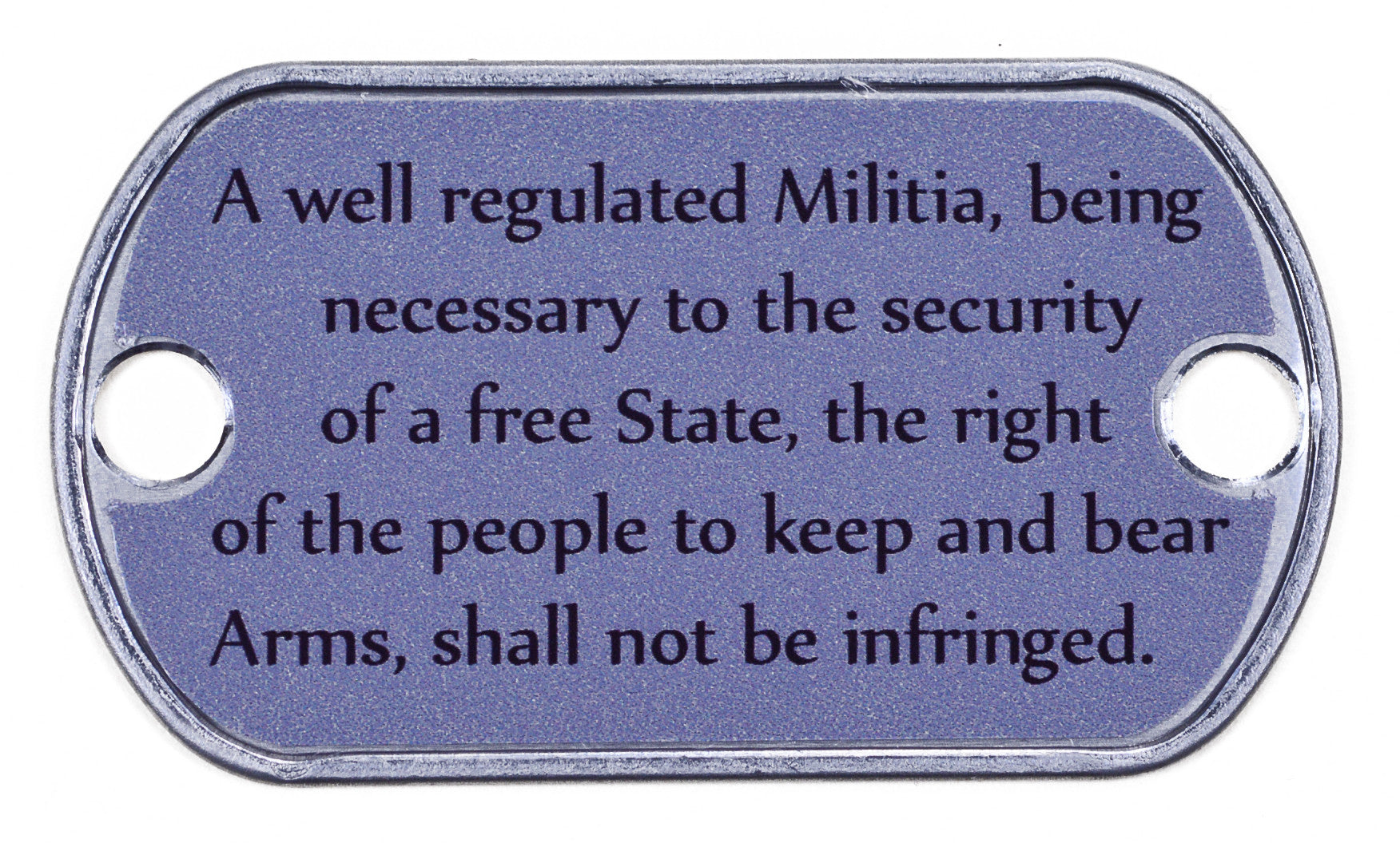 2nd Amendment Words Dog Tag – BoredParacord.com